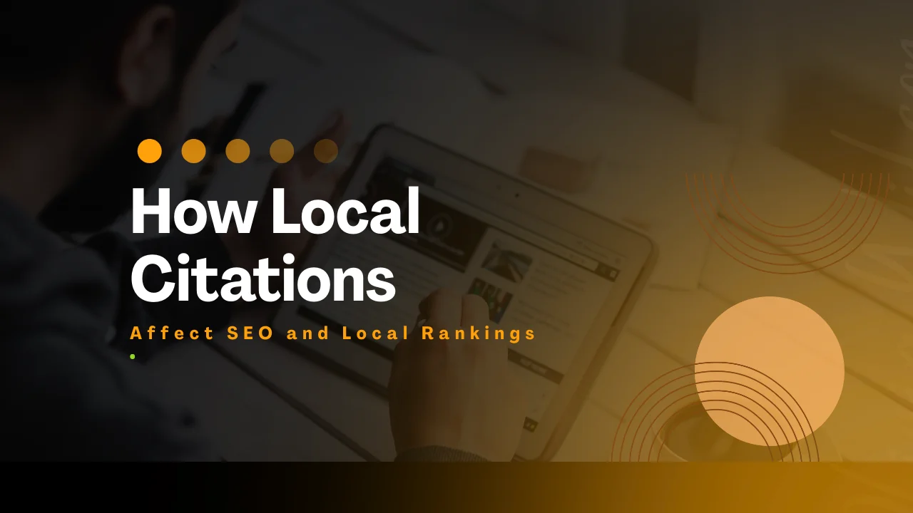 How Local Citations Affect SEO and Local Rankings